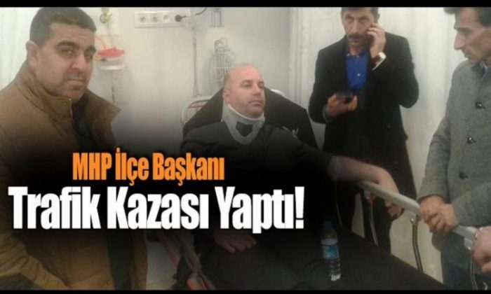 MHP İlçe Başkanı  Düzdaban  Kaza Yaptı!