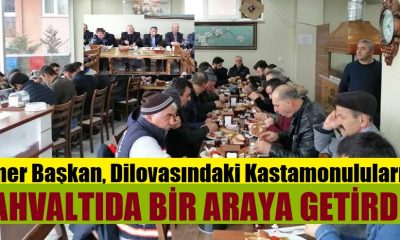 Karadenizliler Dernek Başkanı Yıldırım, Kastamonuları bir araya getirdi!