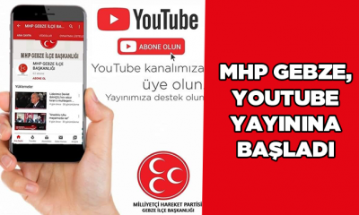 MHP Gebze, YouTube yayınına başladı
