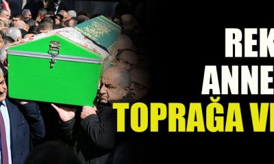 Rektör’ün , annesi toprağa verildi