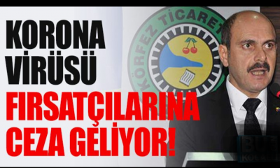 Korona Virüsü Fırsatçılarına Ceza Geliyor!
