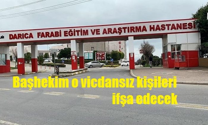 Başhekim Güneş,  VİCDANSIZ  o kişileri ifşa edecek