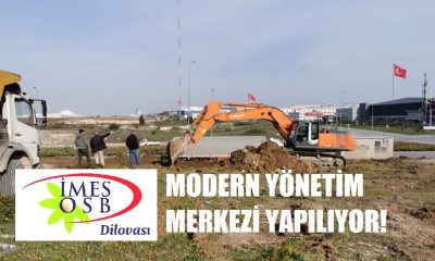 İMES OSB’ye Modern Yönetim Merkezi Yapılıyor!