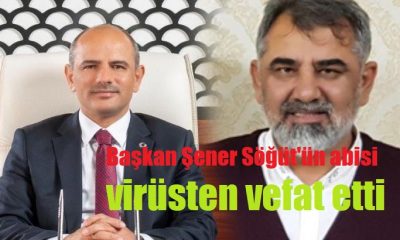 Başkanın abisi kurtarılamadı