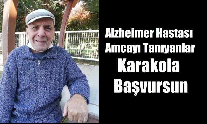 Bu amcayı tanıyanlar karakola başvursun