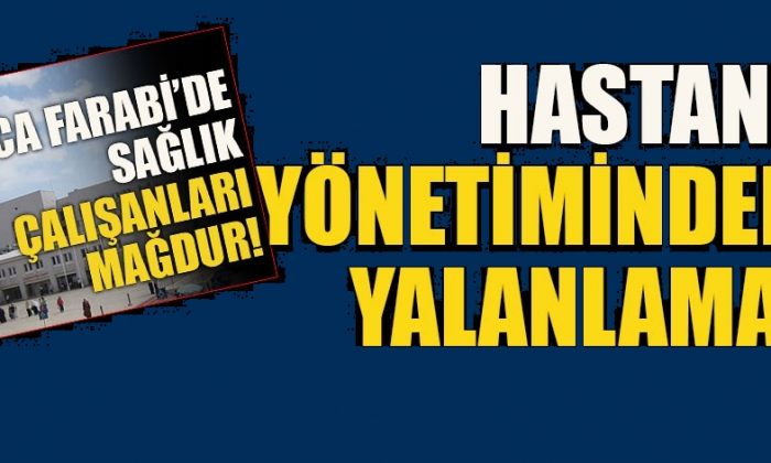Hastane yönetiminden Sendikaya  yalanlama!