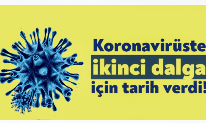 Koronavirüste ikinci dalga için tarih verdi!