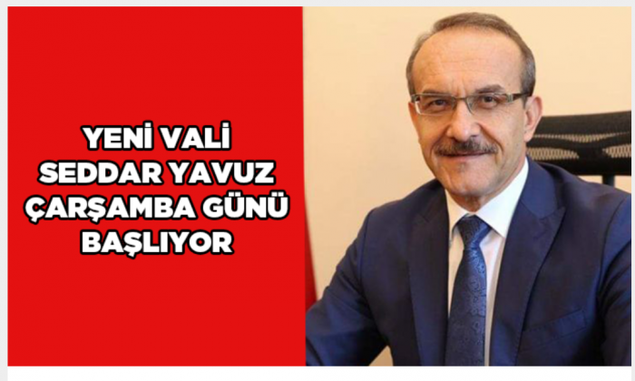 Kocaelinin Yeni Valisi Yavuz Çarşamba  Günü Başlıyor
