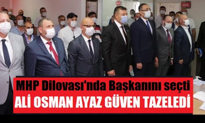 Dilovası MHP’de Başkan Ayaz Yeniden Güven Tazeledi.