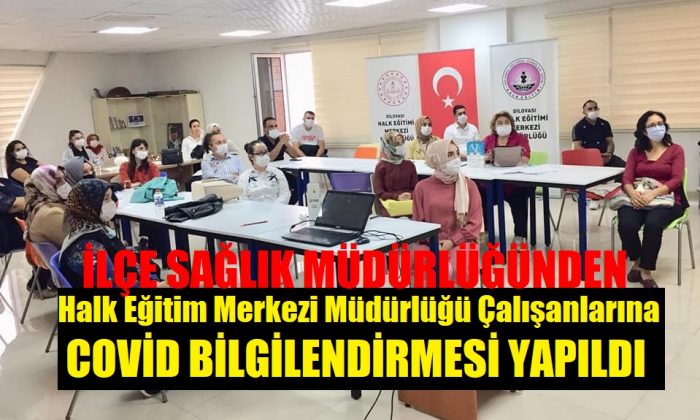 İlçe Sağlık Müdürlüğü ekipleri COVİD 19 Bilgilendirmelerine Devam Ediyor