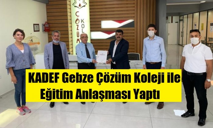 KADEF Gebze Çözüm Kolejiyle Eğitim Anlaşması Yaptı