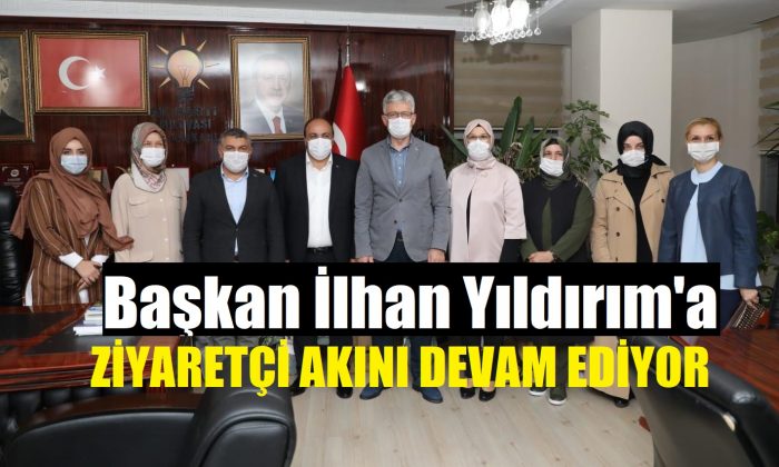 Başkan İlhan Yıldırım’a Ziyaretçi Akını Devam Ediyor!