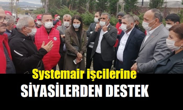 Makine İhtisas OSB’deki İşçi Eylemine Siyasilerden Destek!