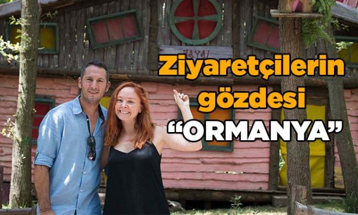 2020 yılında da ziyaretçilerin gözdesi “ORMANYA” oldu