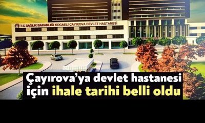 Çayırova’ya devlet hastanesi için ihale tarihi belli oldu
