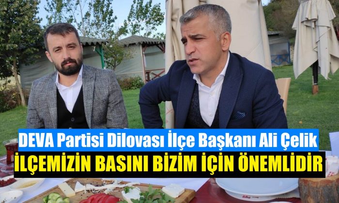Başkan Ali Çelik “İlçe Basını Bizim İçin Olmaza Olmazımızdır”