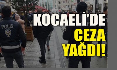 Kocaeli’de yasağa uymayanlara ceza yağdı