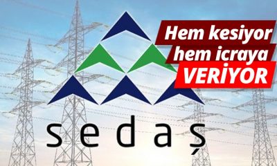 SEDAŞ’ın hiç insafı yok!