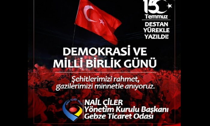 Gebze Ticaret Odası 15 Temmuz İlanı