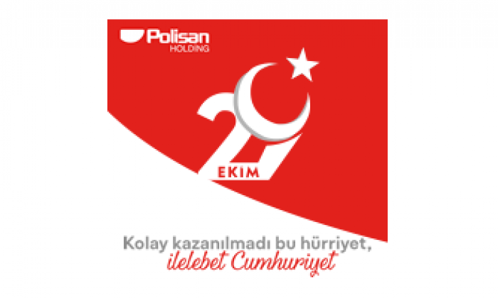 Polisan Holding 29 Ekim Cumhuriyet Bayramı Kutlama İlanı