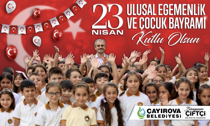 Çayırova Belediyesi 23 Nisan Kutlama İlanı