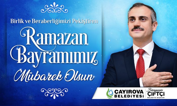 Çayırova Belediyesi Ramazan Bayramı Kutlama İlanı