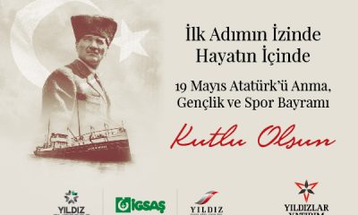 Yıldızlar Holding 19 Mayıs Atatürk’ü Anma ve Gençlik Spor Bayramı Kutlama İlanı