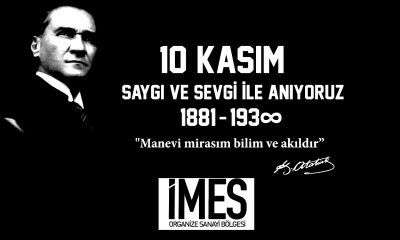 İMES OSB 10 Kasım Atatürk’ü Anma İlanı
