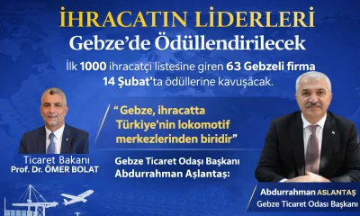 Gebze Ticaret Odası İhracatın Liderlerini Ödüllendiriyor