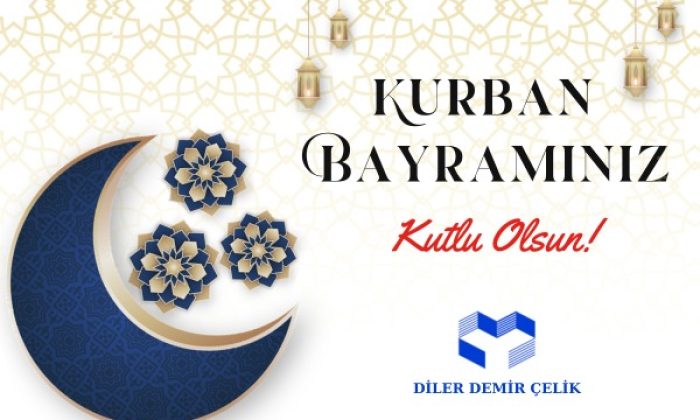 Diler Demir Çelik Kurban Bayramı Kutlama İlanı