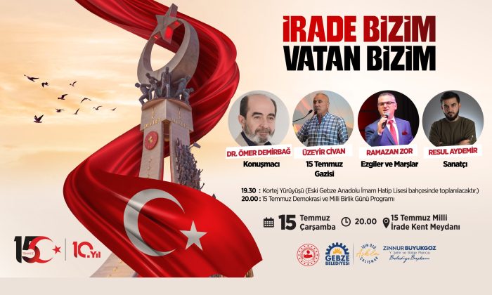 Gebze Belediyesi Demokrasi ve Milli Birlik Günü İlanı