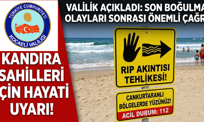 Valilikten Kandıra Sahilleri İçin “Hayati” Uyarı
