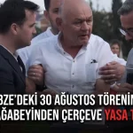 Gebze’deki 30 Ağustos Töreninde Şehit Abisi, MHP Eski İlçe Başkanı Dede’den Çerçeve Yasa Tepkisi