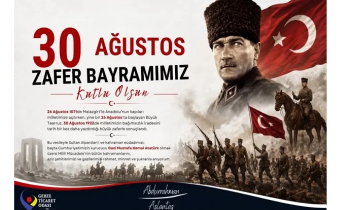 Gebze Ticaret Odası 30 Ağustos Zafer Bayramı Kutlama İlanı