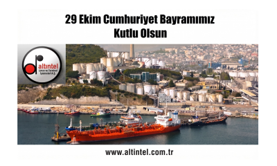 Altıntel Liman İşletmeleri 29 Ekim Cumhuriyet Bayramı Kutama İlanı