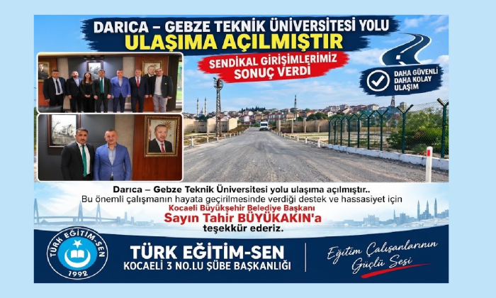 Başkan Bayram Sarı’nın Girişimleriyle GTÜ-Darıca Bağlantı Yolu Trafiğe Açıldı!