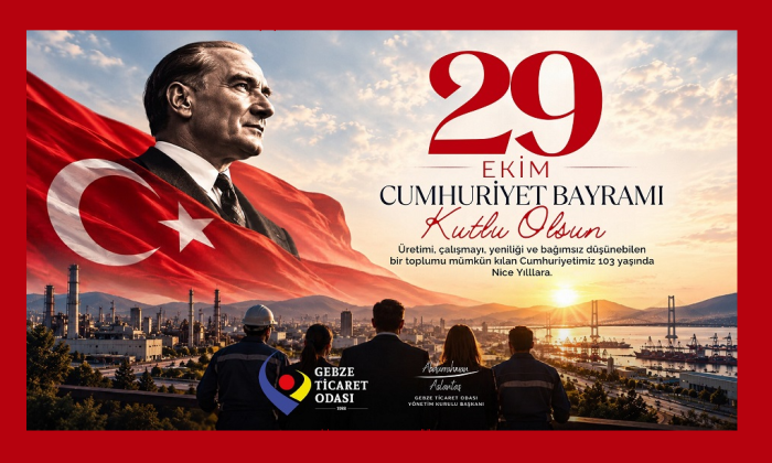 Gebze Ticaret Odası 29 Ekim Cumhuriyet Bayramı Kutlama İlanı