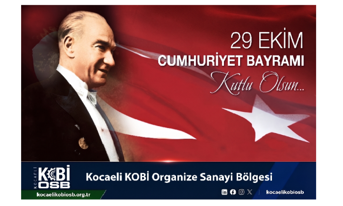 KOBİ OSB 29 Ekim Cumhuriyet Bayramı Kutama İlanı