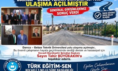 Başkan Bayram Sarı’nın Girişimleriyle GTÜ-Darıca Bağlantı Yolu Trafiğe Açıldı!